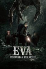 Eva-Pendakian Terakhir